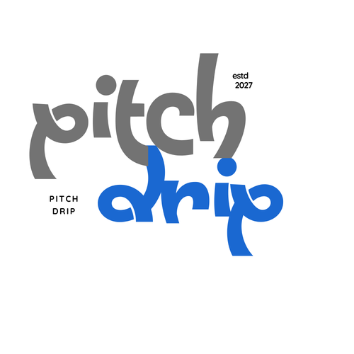 Pitch Drip